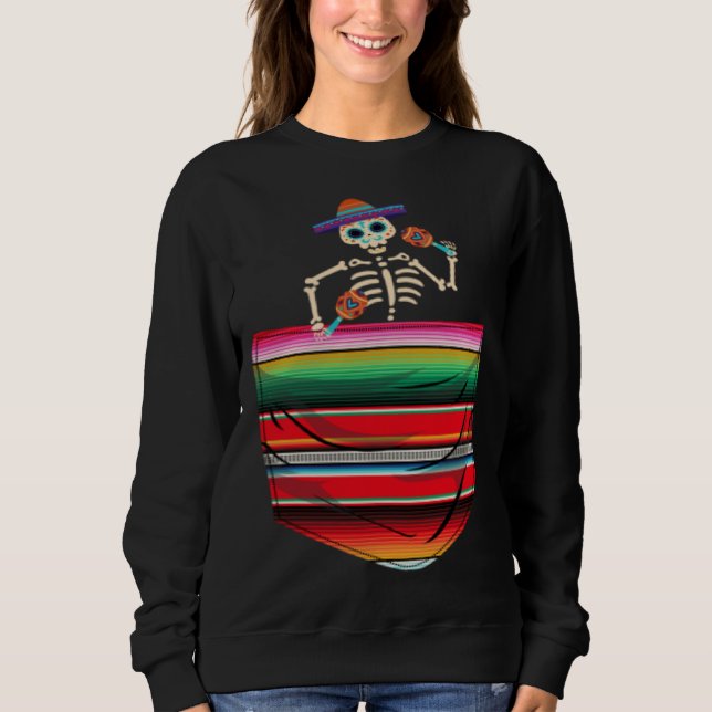 Calaca Blanket Pocket Serape Mexican Cinco De Mayo Sweatshirt (Front)