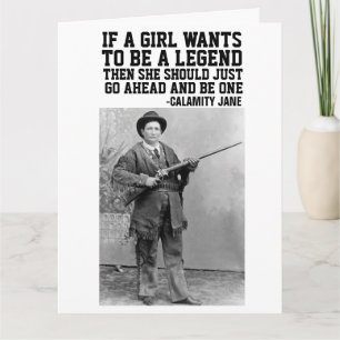 CALAMITY JANE COWGIRL BIRTHDAY GREETING CARD