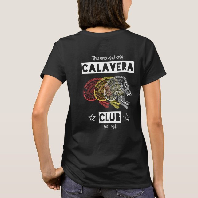 Calavera Club - the one and only T-Shirt (Back)