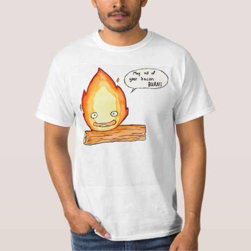 Calcifer may all of your cacbon burn T_Shirt