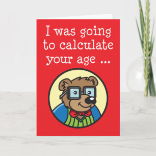 Calculate Birthday Long Math Funny Card