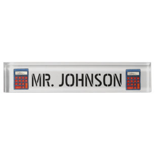 Calculator School Math Teacher Education Classroom Desk Name Plate