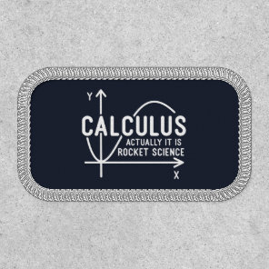 Calculus Actually Its Rocket Science Funny Math Patch