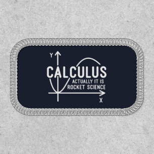 Calculus Actually Its Rocket Science Funny Math Patch