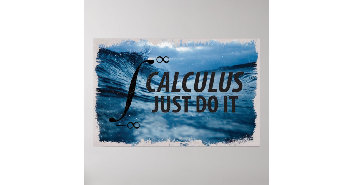 Calculus - Math Poster | Zazzle