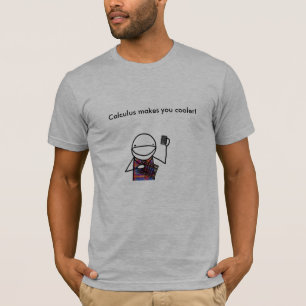 Calculus! T-Shirt