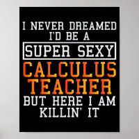 Calculus Teacher Funny Math Professor