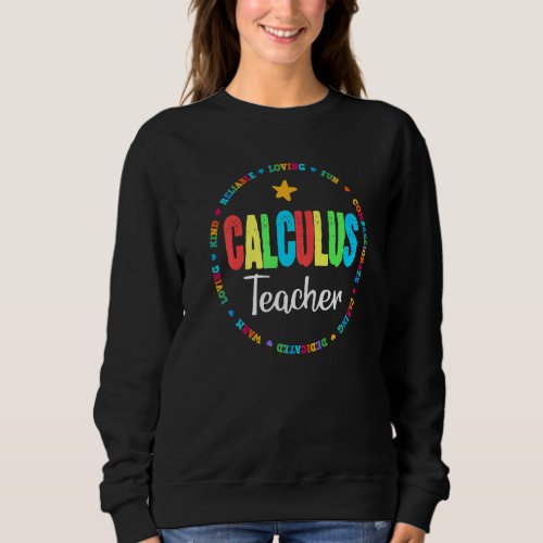 Calculus Teacher Math Teachers Algebra Squad Maths Sweatshirt