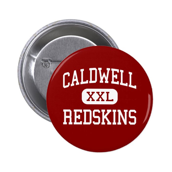 Caldwell   Redskins   High School   Caldwell Ohio Buttons