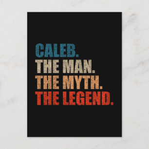 Caleb The Man The Myth The Legend Postcard