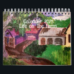 Calendar 2025 :  Life On The Farm<br><div class="desc">illustrations :
       Farm Animals .</div>