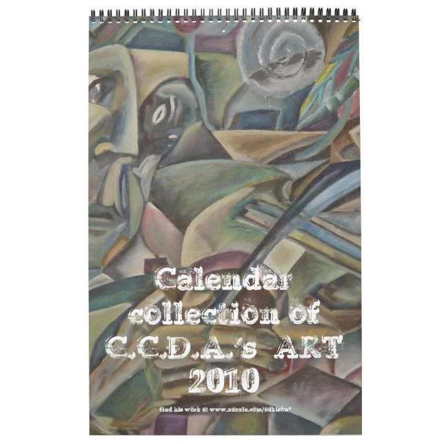 Calendar collection of C.C.D.A.'s  ART 2009 (Cover)