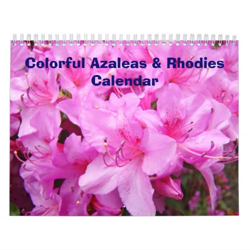 Calendar Colorful Azaleas  Rhodies Calendars