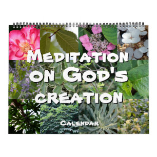 Calendar God meditation photos elegant garden