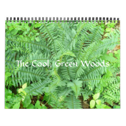 Calendar - The Cool, Green Woods