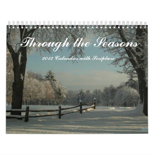 Calendar Through the Seasons 2012 with Scripture