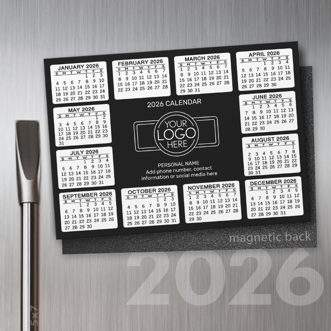 Calendar with logo Contact Info Black - Magnet (2026 Calendar with a Place for your logo - Hand Out To Clients as a Thank You Gift!)