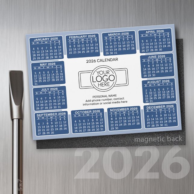 Calendar with logo Contact Information Blue Magnet (2026 Calendar with a Place for your logo - Hand Out To Clients as a Thank You Gift!)