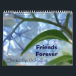 Calendars Start any Month Friends Forever Friend<br><div class="desc">Calendars Start any Month Friends Forever Friendshipe Calendar Holiday Gifts Christmas Office Wall calendars CALENDARS HYDRANGEA FLOWERS Calendars, Blue Pink colorful Hydrangeas Flowers Calendar, Gift Calendars, Christmas Gifts, OFFICE ART, Corporate Client Gift Calendars, Artwork Calendars, White Pink Purple Blue Hydrangeas, Botanical Floral Flower Wall Calendars, Garden Landscapes. BASLEE TROUTMAN FINE...</div>