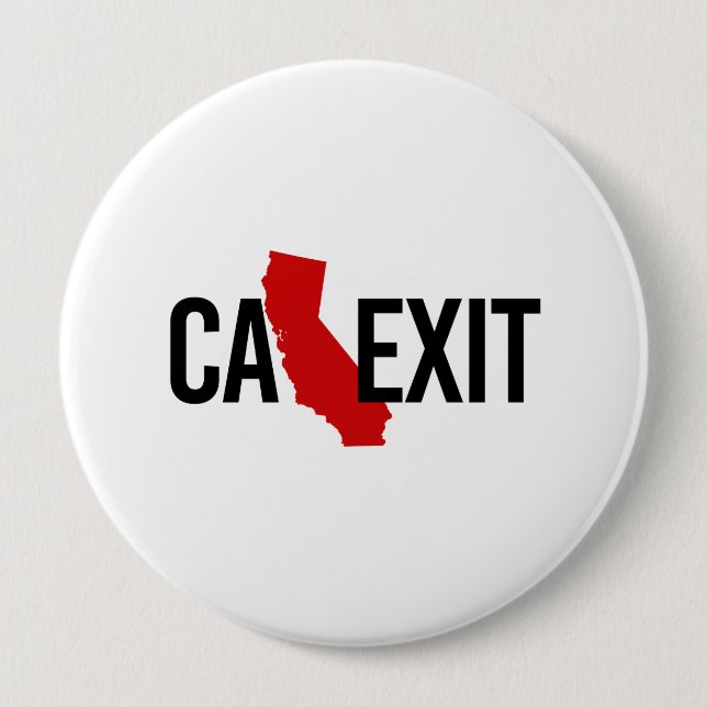 Calexit - California Exit - red - -  Pinback Button (Front)