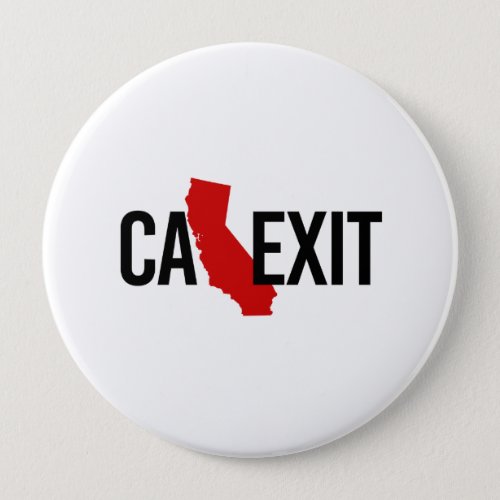 Calexit _ California Exit _ red _ _  Pinback Button