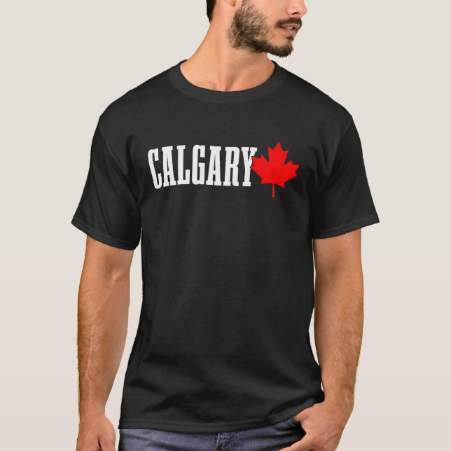 Calgary Alberta Maple Leaf Canada Canadian Flag Pr T-Shirt (Front)