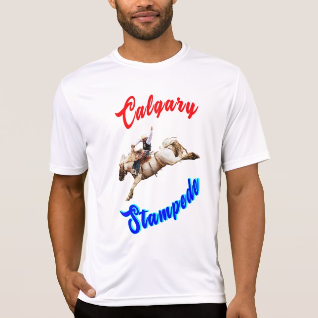 Calgary Canada Horses July Riders Calgary Stampede T-Shirt (Front)