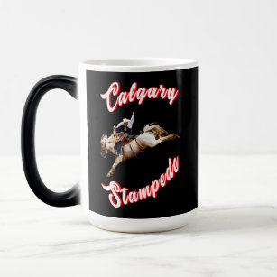 Calgary Canada Hourse July Riders Calgary Stampede Magic Mug
