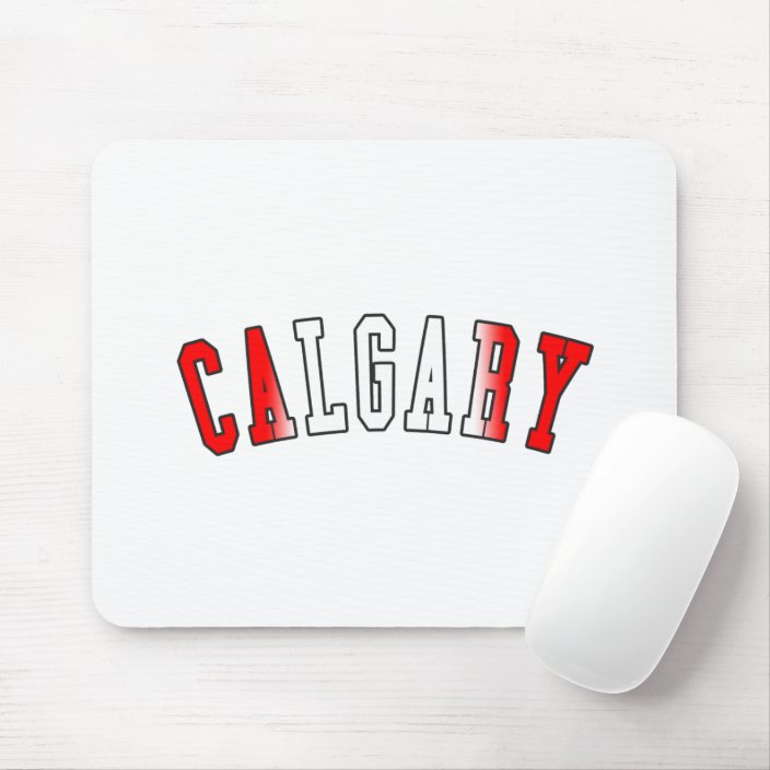 Calgary in Canada National Flag Colors Mousepad