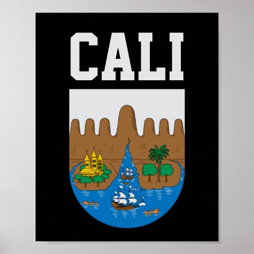 Cali COLOMBIA coat of arms Poster