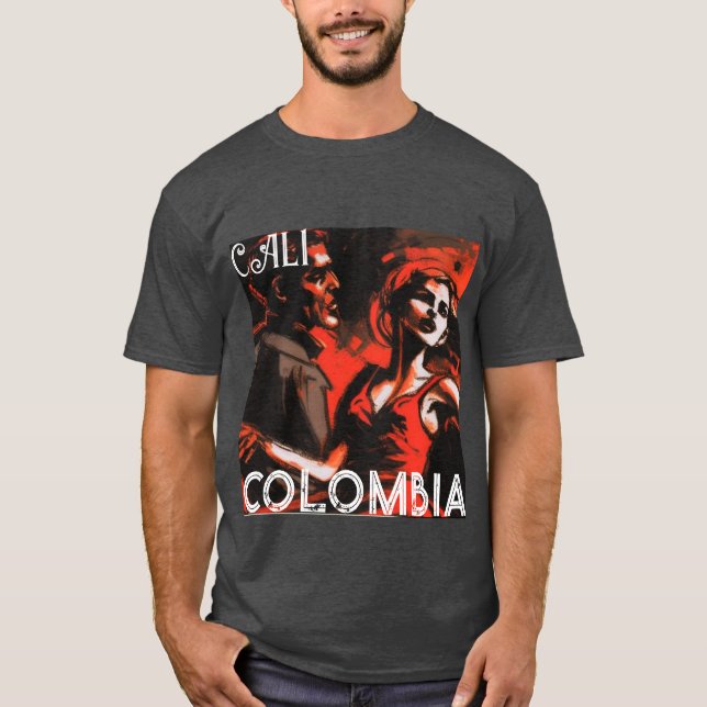 Cali Colombia Passionate About Salsa Dancing   T-Shirt (Front)