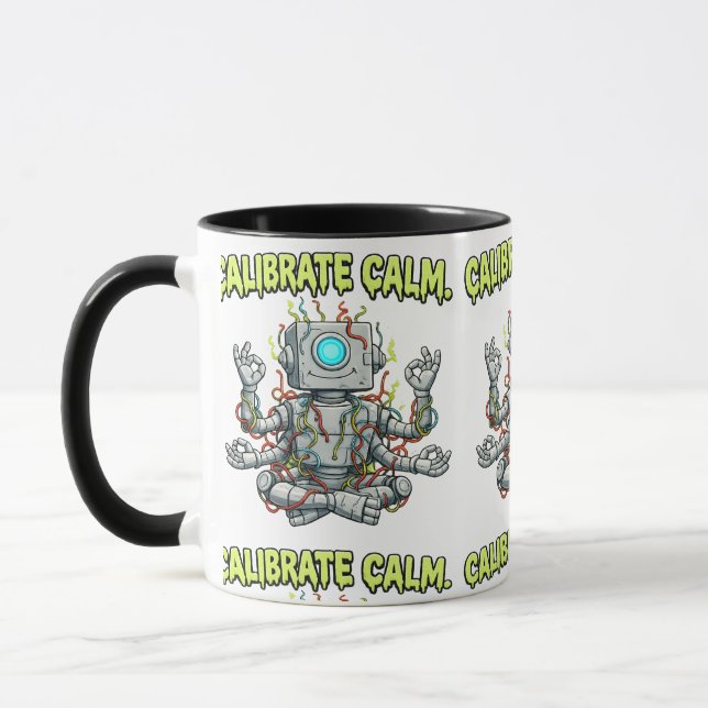Calibrate Calm: Funny Meditating Robot Yoga & Tech Mug (Left)