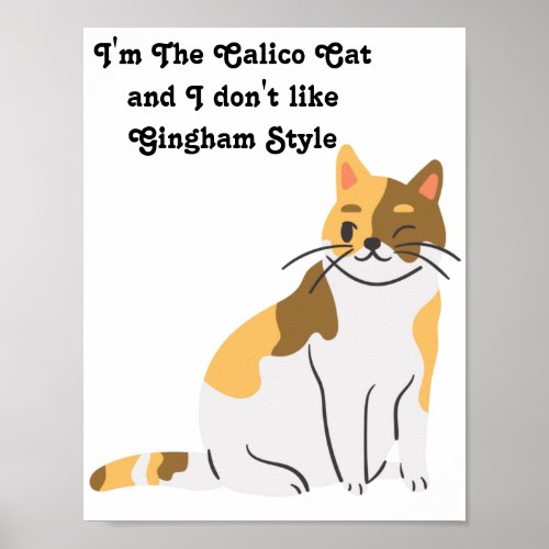 Calico Cat Gingham Dog Gangnam Spoof  Poster