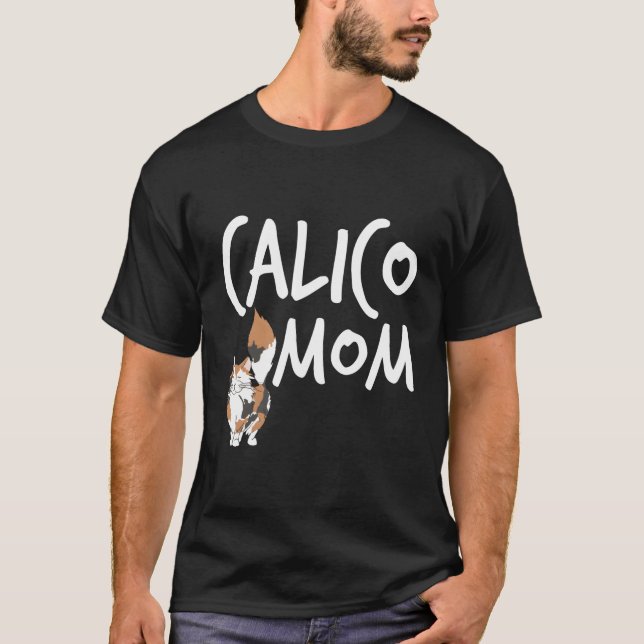 Calico Cat Mom Cute Kitty Cat Pet Animal Lover Gif T-Shirt (Front)