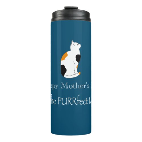 Calico Cat Mothers Day PURRfect Mom Thermal Cup
