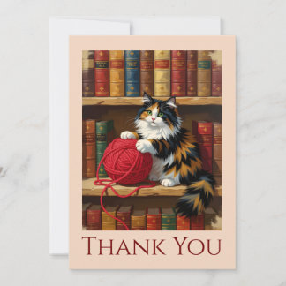 Calico Cat Playing With Yarn On A Bookshelf Thank You Card