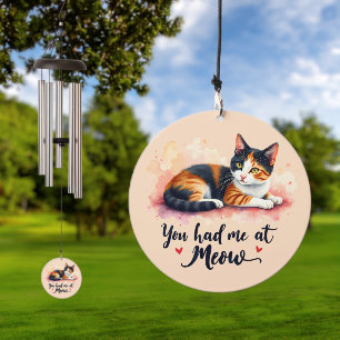 Calico Cat You Had Me at Meow Watercolor Wind Chime
