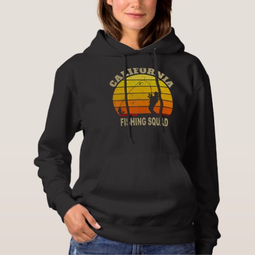 Califoria Fishing Squad For Sea Fishing And Trout  Hoodie