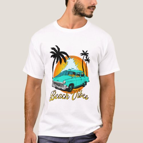 CALIFORNIA BEACH VIBES T_Shirt