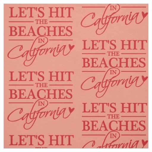 CALIFORNIA BEACHES custom color fabric