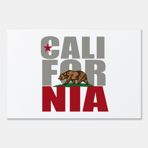 CALIFORNIA BEAR PRIDE _ SIGN