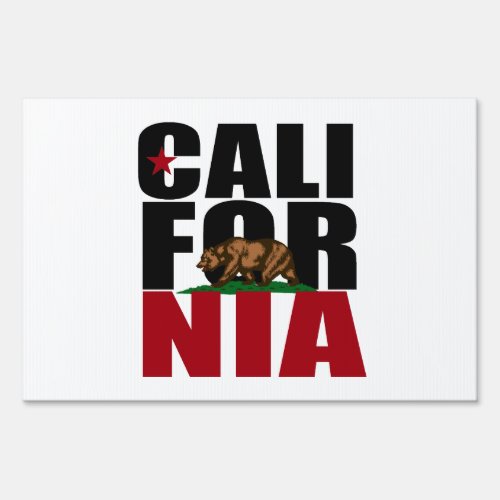 CALIFORNIA BEAR PRIDE _ SIGN