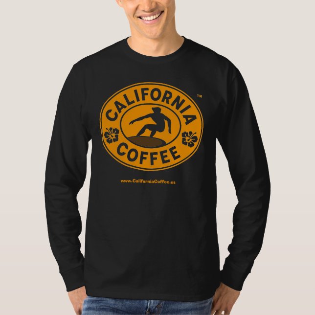 California Coffee Long Sleve T-Shirt (Front)