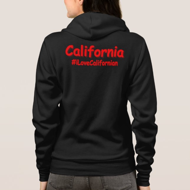 "California" Cute Design. Buy Now Hoodie (Back)