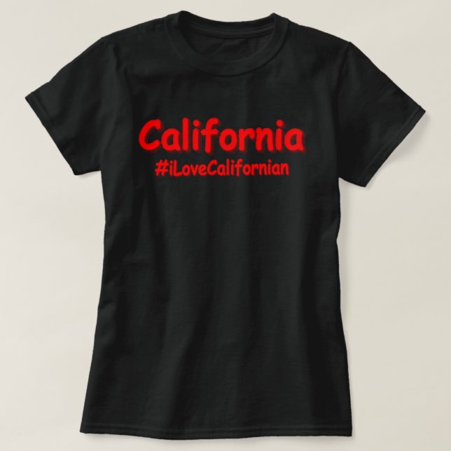 "California" Cute Design. Buy Now T-Shirt (Design Front)