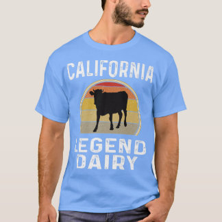 California Dairy Farmer Legend Dairy Cow Cattle Fu T-Shirt