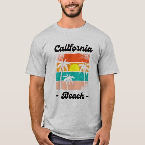California Dreamin Beach Vibes T_Shirt T_Shirt