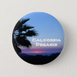 California Dreamin Button at Zazzle
