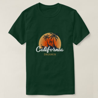 California Dreamin T-Shirt