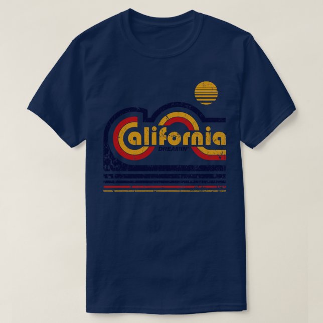 California Dreamin T-Shirt (Design Front)